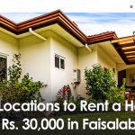 top-5-locations-to-rent-a-house-under-30,000-in-faisalabad