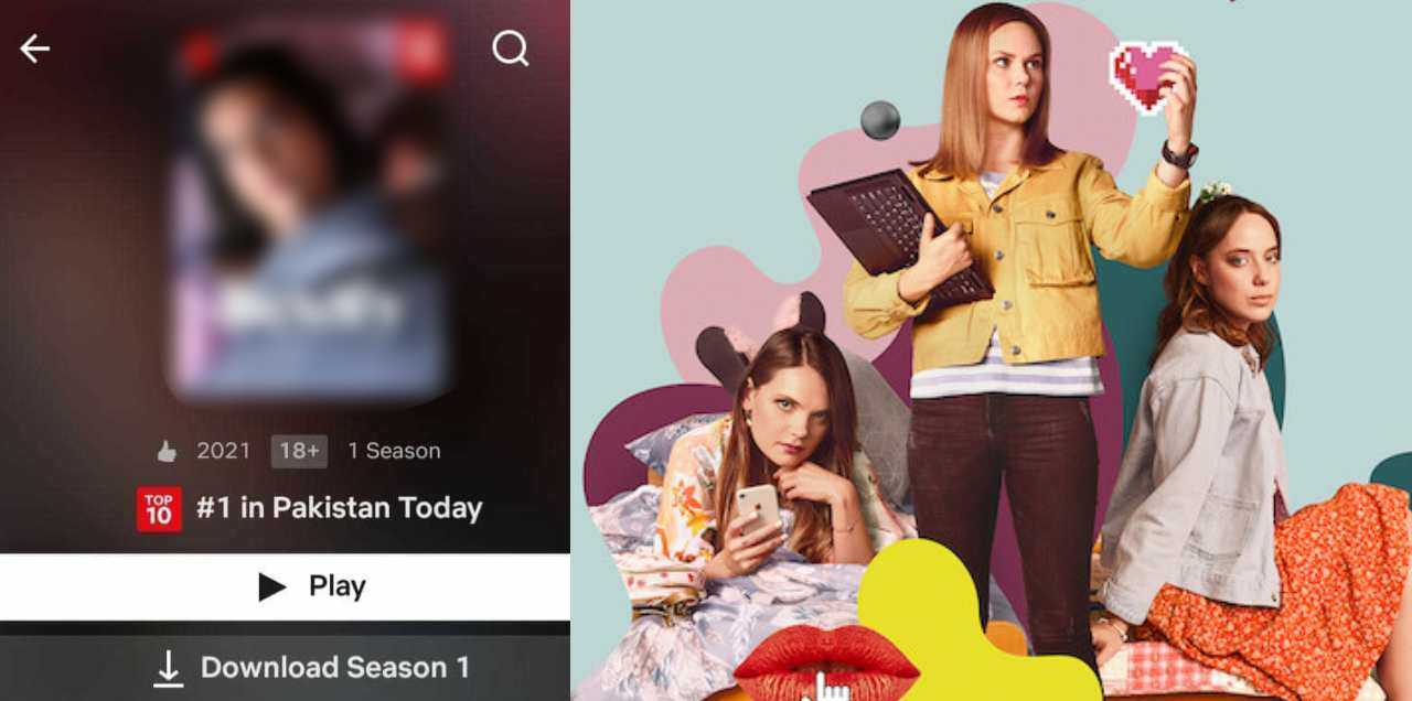 Netflix’s ‘Sexify’ Trends At No. 1 In Pakistan During Ramadan – Stop Blaming ‘Shaitan’ Musalmanon!