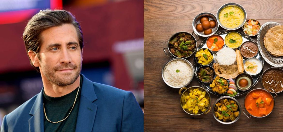 ‘I Know A Lot About Indian Food’ – Jake Gyllenhaal Shares His Love For Indian Culture & Food