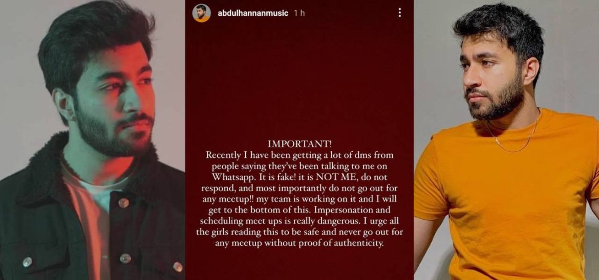 Alert Disclaimer! Adbul Hannan Warns His Fans Of A Scammer Pretending To Be Him