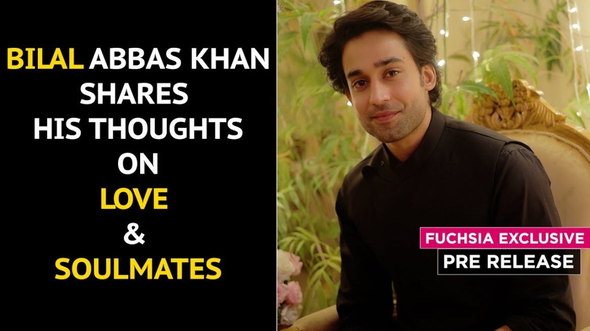Bilal Abbas Opens Up About Falling in Love Again