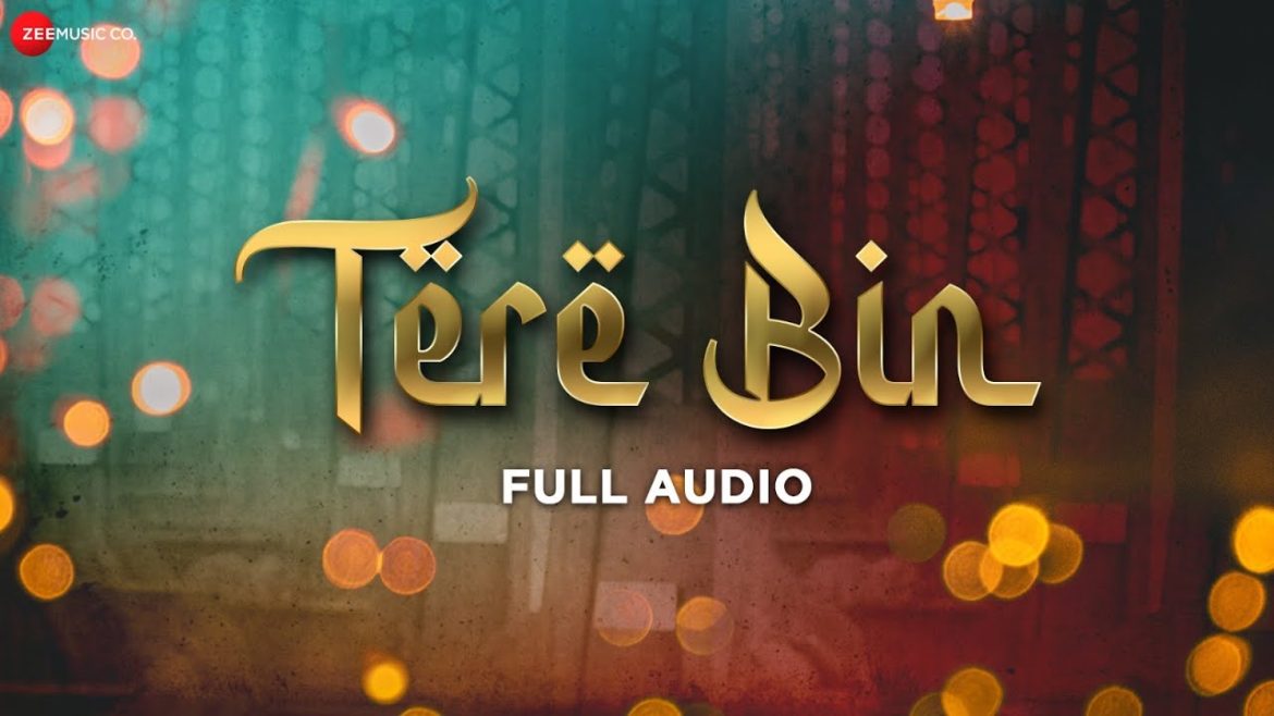 Zee Music Uploads Tere Bin OST On Their YouTube