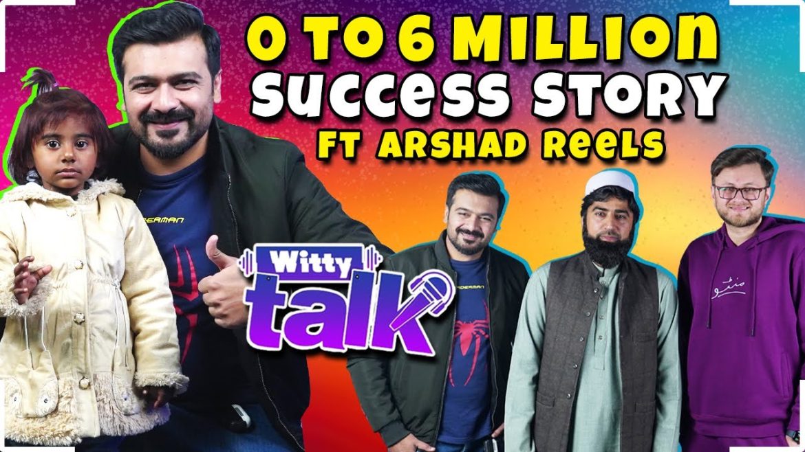What Is Arshad Reels Secret To Success