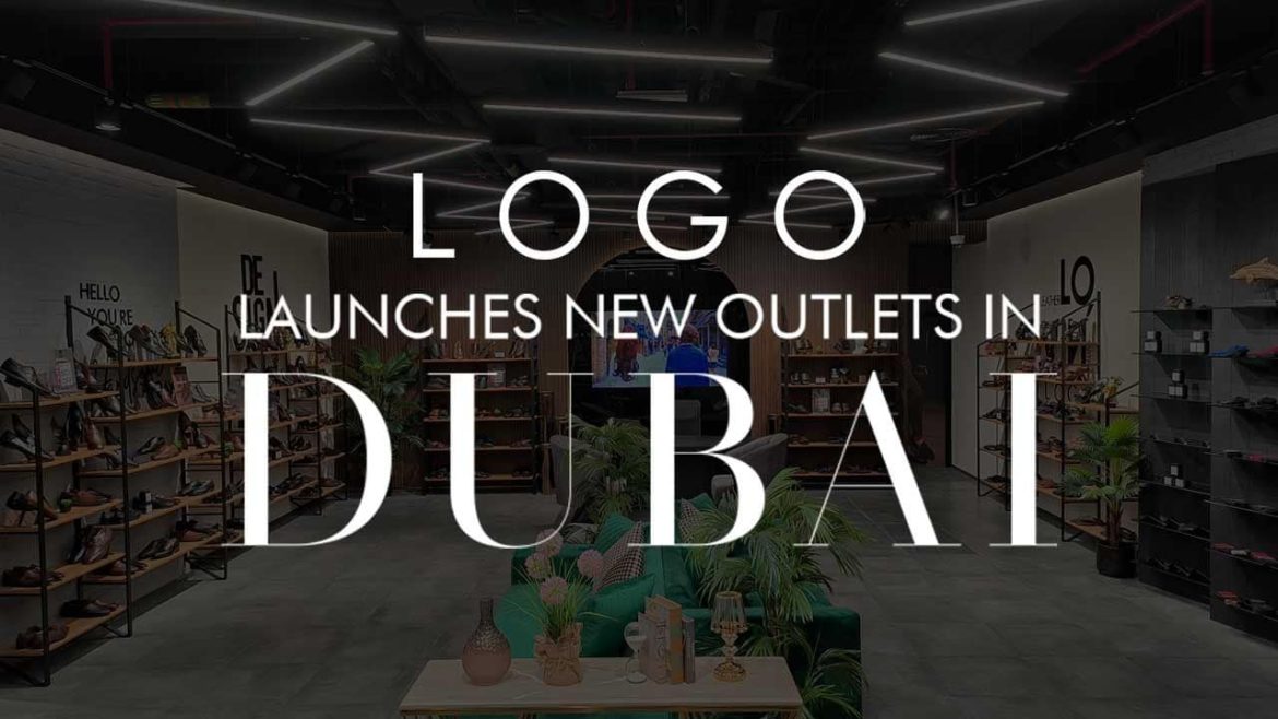 Logo Launches New Outlets in Dubai: Expanding Luxury Footwear and Accessories to the UAE