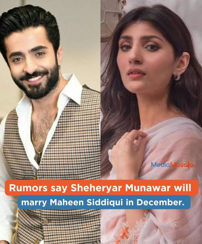 Is Sheheryar Munawar Getting Married to Maheen Siddiqui